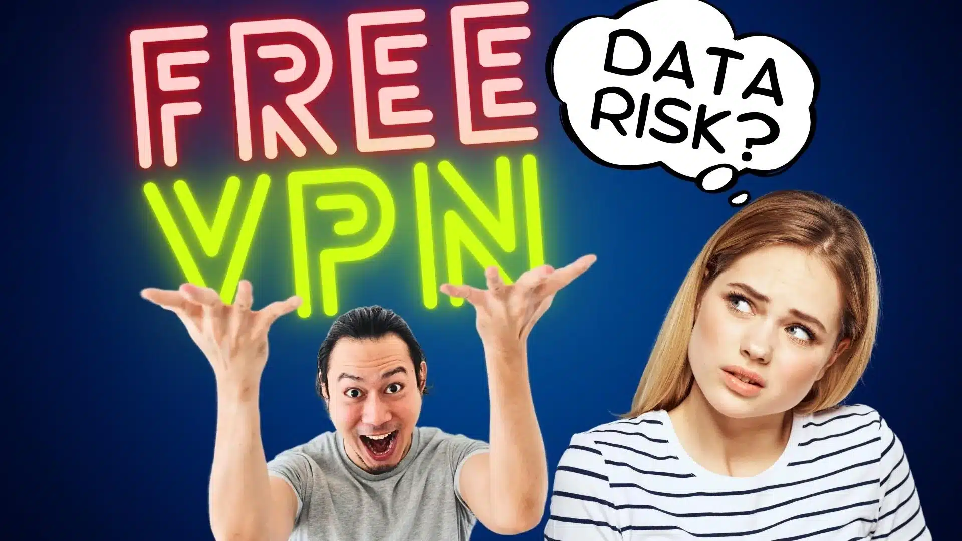 The hidden dangers of free VPNs: Are you at risk?